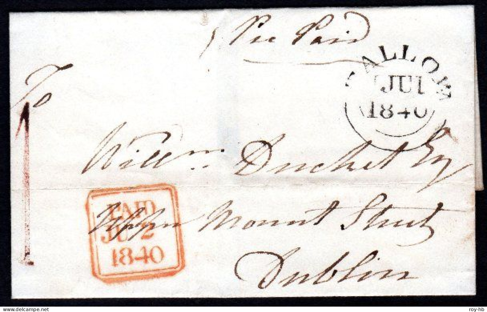 1840 Entire From Tullow To Dublin, Left With A Clear, Crisp Strike Of The Rare "tall" Distinctive  "1" Of Tullow In Red - Prephilately