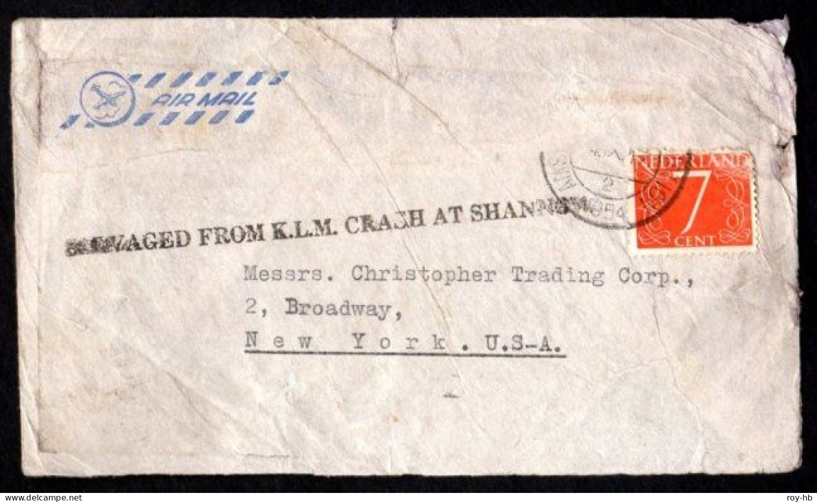 1954 (Sep. 4) Crash Cover From Amsterdam Station To New York, Mud-stained And Wrinkled, At Least Two Stamps Missing. - Luchtpost