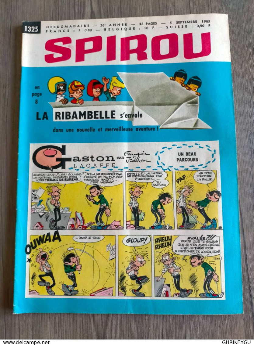 BD SPIROU N° 1325  Complet Avec Mini Récit  05/09/1963 TTBE - Spirou Et Fantasio