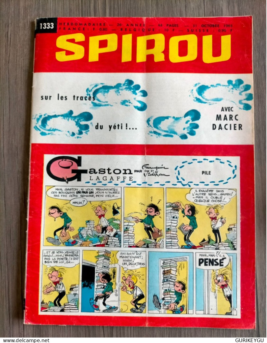BD SPIROU N° 1333  Complet Avec Mini Récit  BIEN 31/10/1963 - Spirou Et Fantasio
