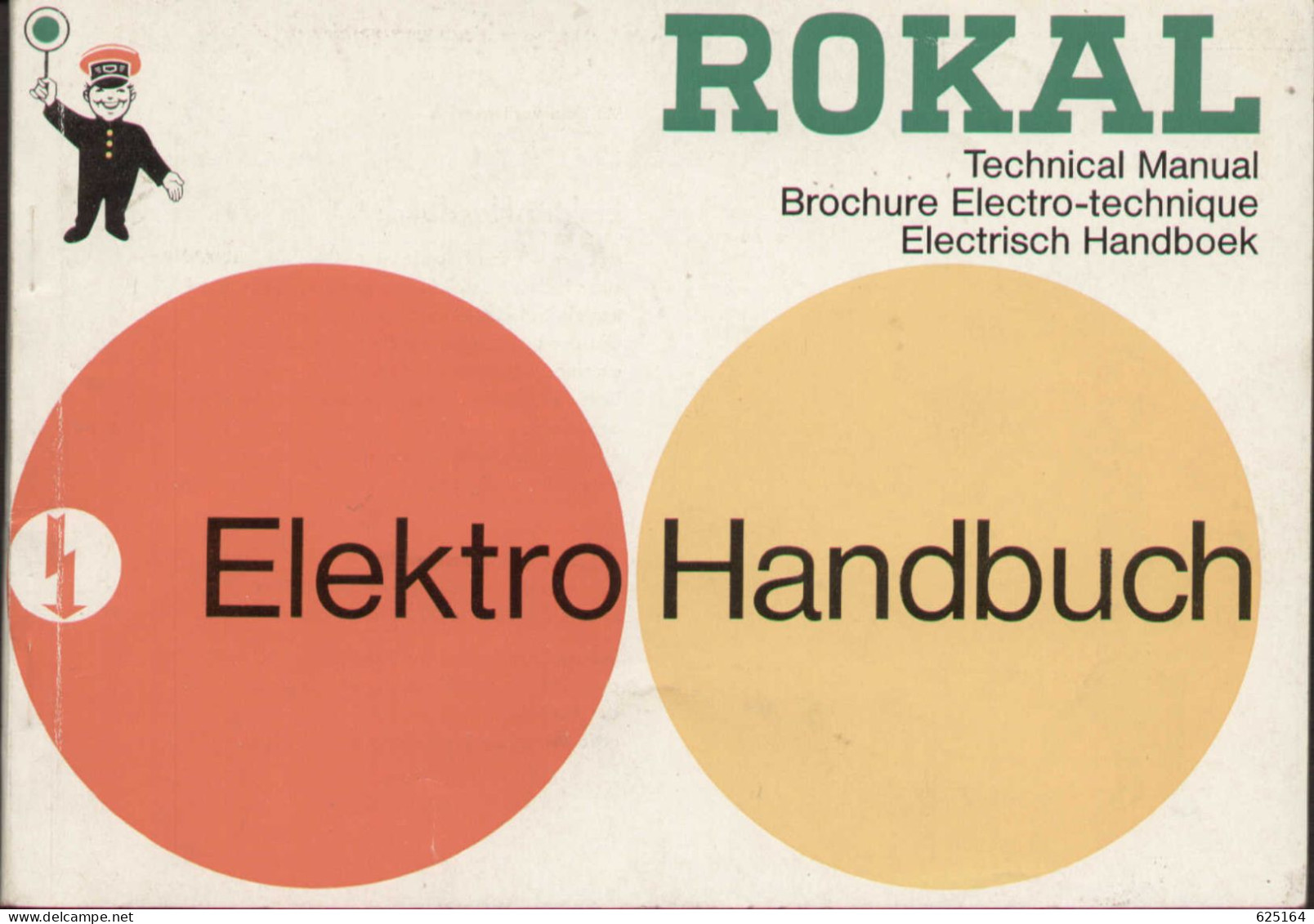 Catalogue Rokal 1962 Elektro Handbuch TT 1:120 12 Mm - En Allemand, Anglais, Français Et Néerlandais - Duits