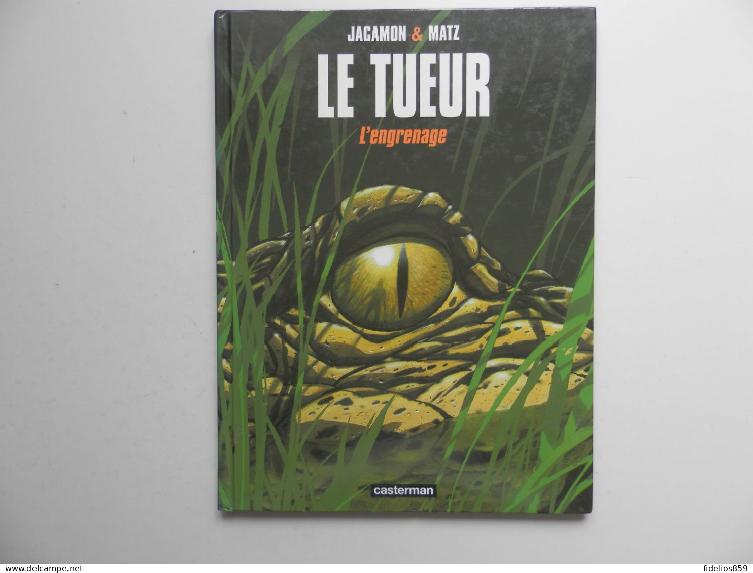 LE TUEUR PAR JACAMON : TOME 2 EN EDITION 2000 - Tueur, Le