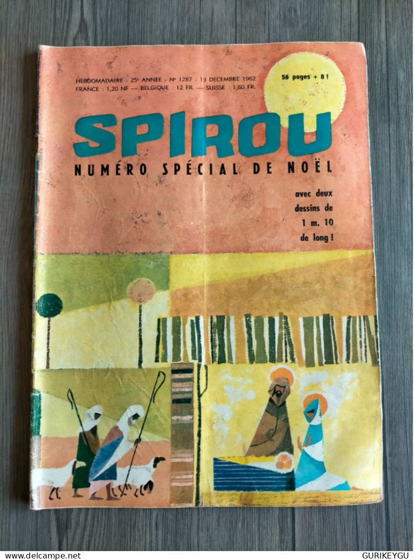 BD SPIROU N° 1287 NOEL 13/12/1962 LUCKY LUKE RIBAMBELLE ROBA + Maxi Récit MITACQ - Spirou Et Fantasio