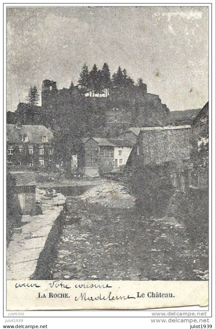 LA ROCHE ..-- Le Château . 1903 Vers WALCOURT ( Mr Alexandre NAVARRE ) . Vverso . - La-Roche-en-Ardenne