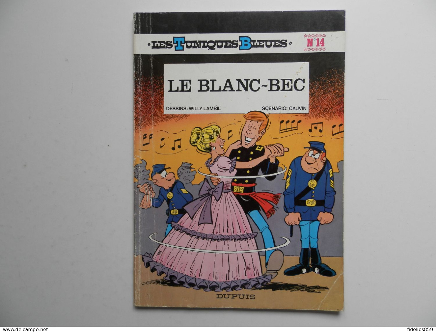 LES TUNIQUES BLEUES PAR LAMBIL : TOME 14 EN EDITION DE 1982 - Tuniques Bleues, Les