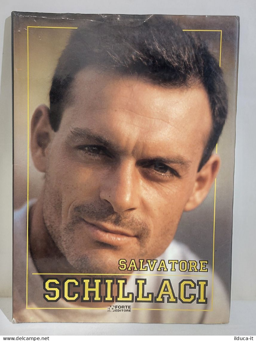 I114926 Lb9 Bruno Bernardi - Salvatore Schillaci - Forte Editore 1990 - Sports