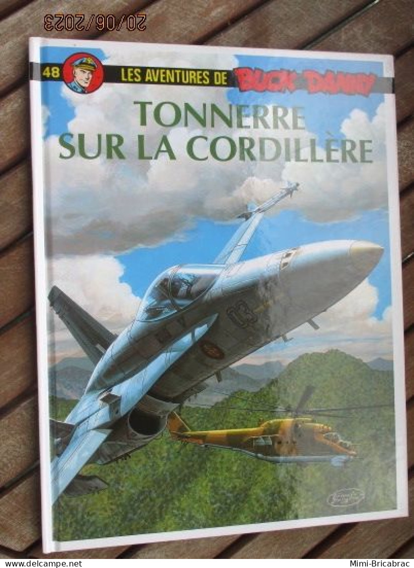 AEROJ20 Edition INTEGRALE BUCK DANNY De 2012 N°48 TONNERRE SUR LA CORDILLERE Excellent état , Valait 7 € En Kiosque - Buck Danny