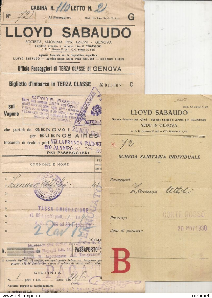 BOAT TICKET 1930 LLOYD SABAUDO- Ship CONTE ROSSO- GENOVA To BUENOS AIRES  + CONTE ROSSO Smallpox Vaccination Certificate - Mundo