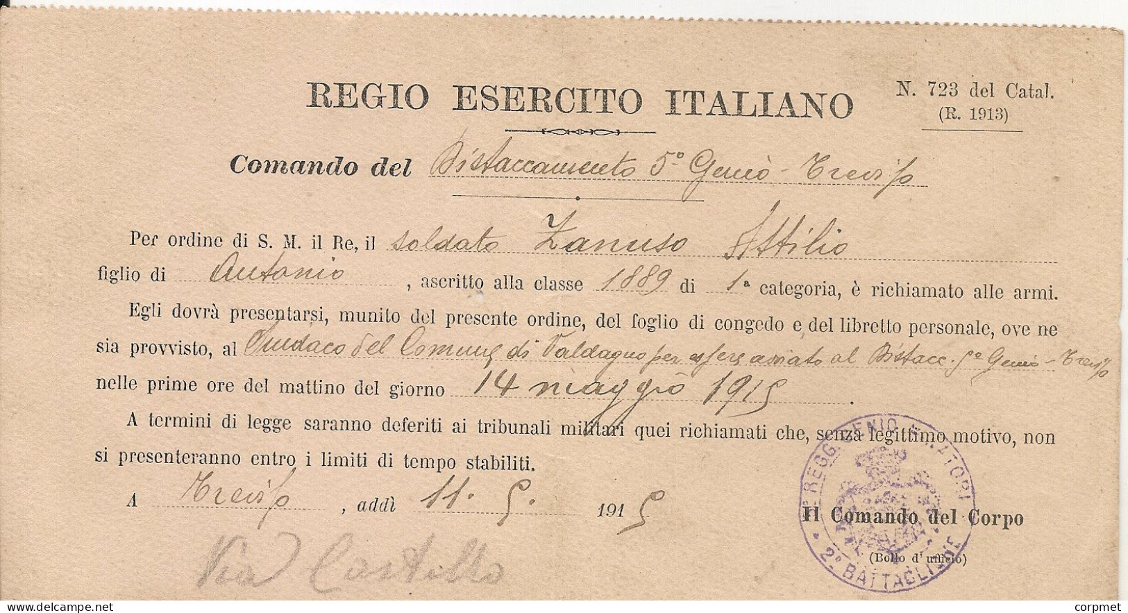 ITALIA - 1915 REGIO ESERCITO ITALIANO + FOGLIO DI VIAGGIO + BIGLIETTO TRENO TRASPORTI MILITARI -  VALDAGNO A TREVISO - Documenti Storici