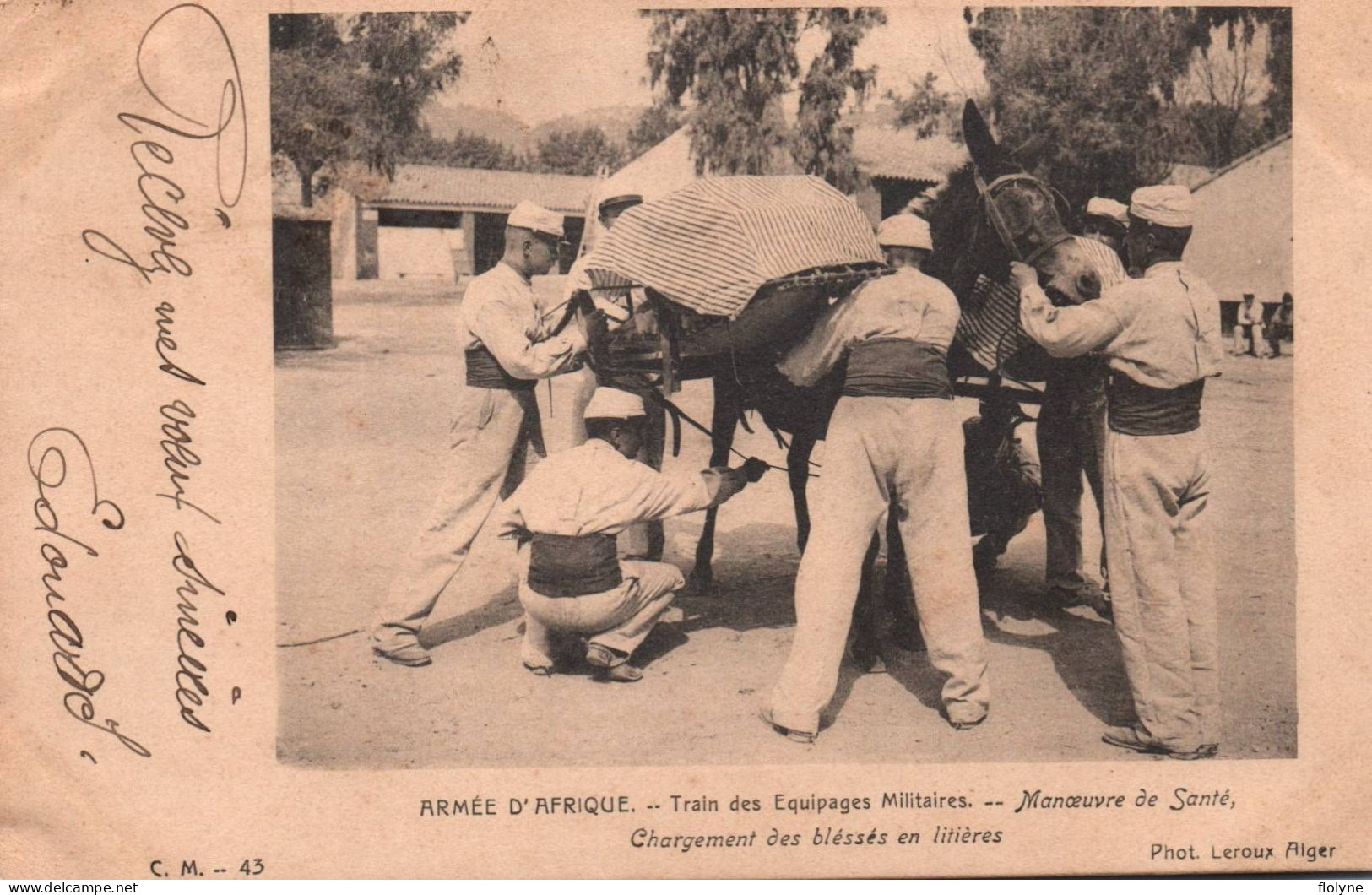 Militaria - Armée D'afrique - Train Des équipages Militaires - Manoeuvre De Santé - Chargement Des Blessés En Litières - Weltkrieg 1914-18