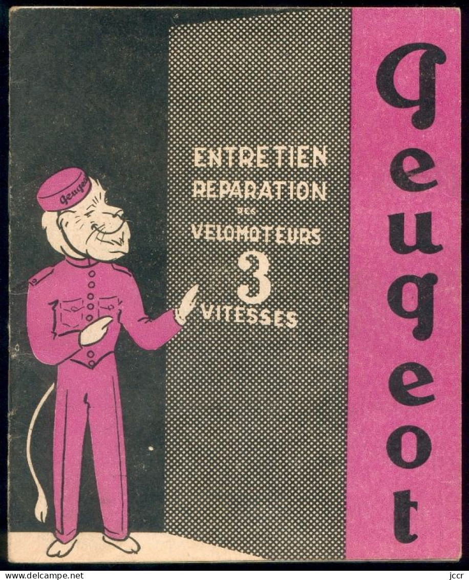 Entretien Et Réparation Des Vélomoteurs 3 Vitesses 124 Cm3 Peugeot - 1958 - Motorfietsen