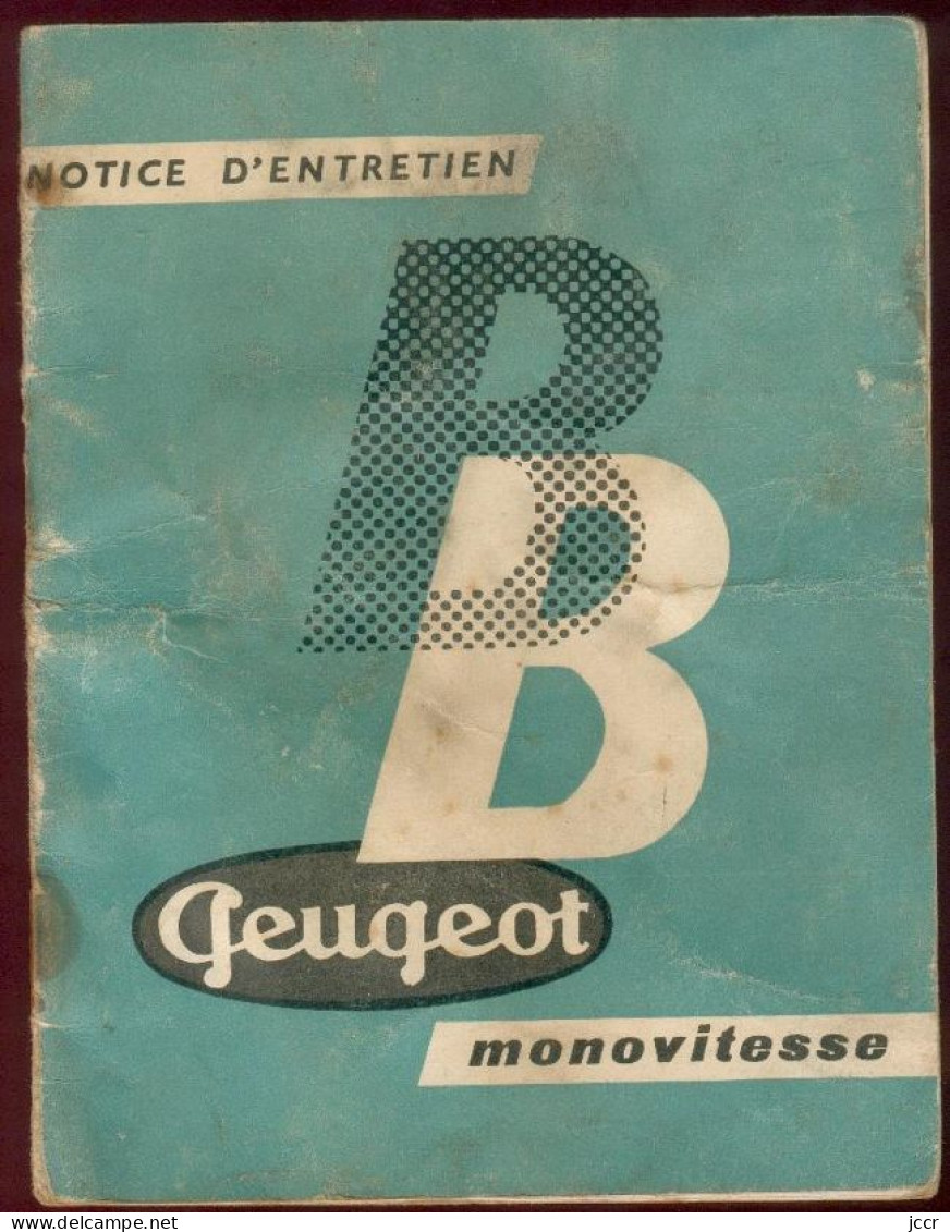 BB Peugeot Monovitesse (BB1 N, BB1 T, BB1 TL, BB1 TLS) - Notice D'Entretien - 1959 - Moto