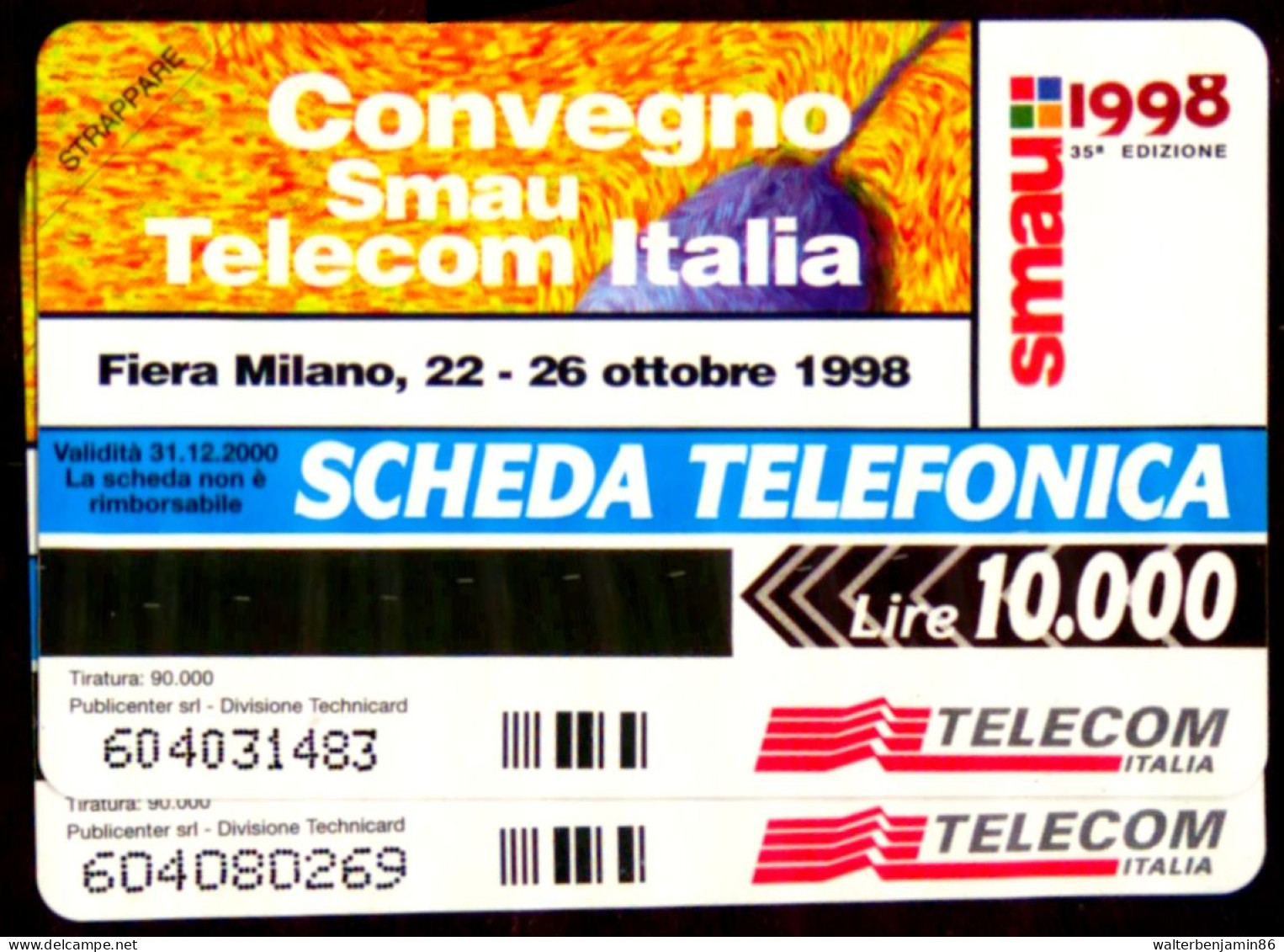 G 874 & 874 A C&C 2975 2 SCHEDE TELEFONICHE NUOVE MAGNETIZZATE SMAU 98 VARIETA' OCR CORTO E LUNGO - Fouten & Varianten