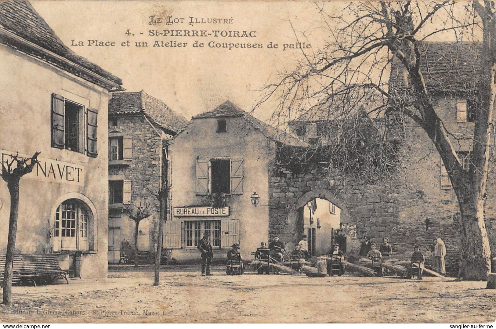 CPA 46 SAINT PIERRE TOIRAC LA PLACE ET UN ATELIER DE COUPEUSES DE PAILLE / CPA RARE - Other & Unclassified