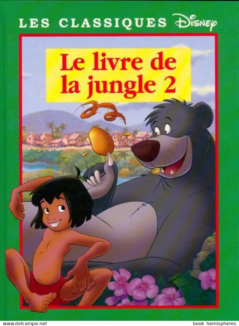 Le Livre De La Jungle 2 De Walt Disney (2003) - Disney