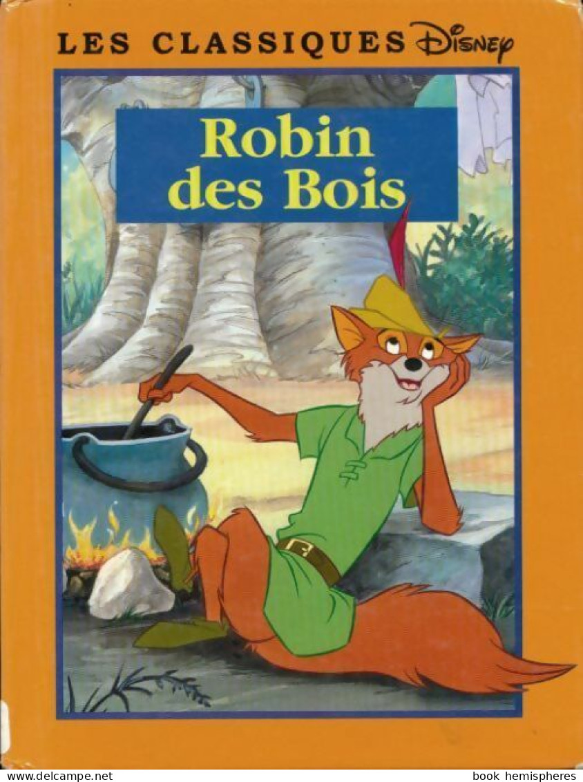 Robin Des Bois De Véronique De Naurois (1999) - Disney