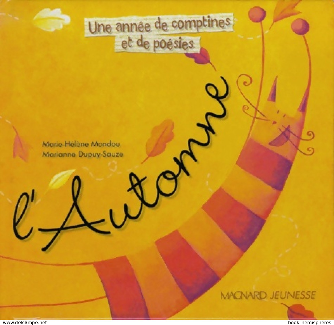 Une Année De Comptines Et De Poésies : L'automne De Mondou (2000) - 0-6 Ans