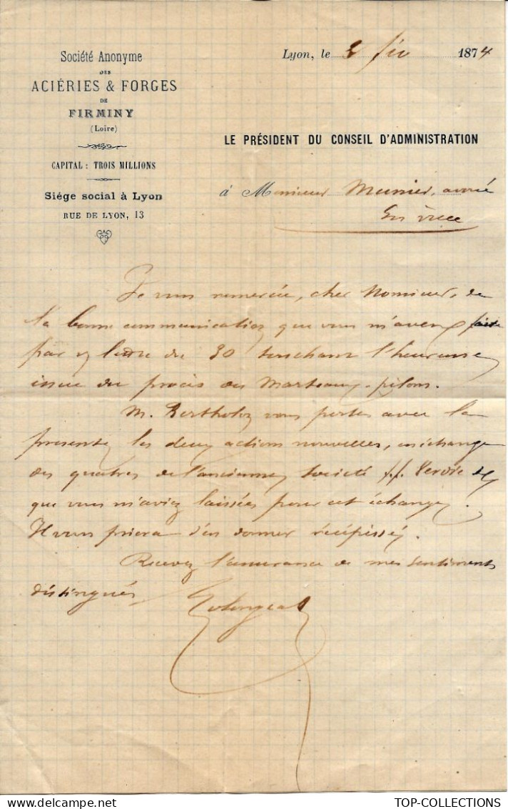 1874  ENTETE SOCIETE ANONYME ACIERIES FORGES DE FIRMINY (Loire) LE PRESIDENT DU CONSEIL D ADMINISTRATION V.SCANS - 1800 – 1899
