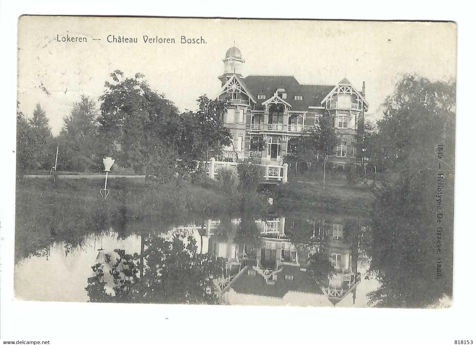 Lokeren  -  Château Verloren Bosch 1908    Hélioypie De Graeve Gand  1849 - Lokeren