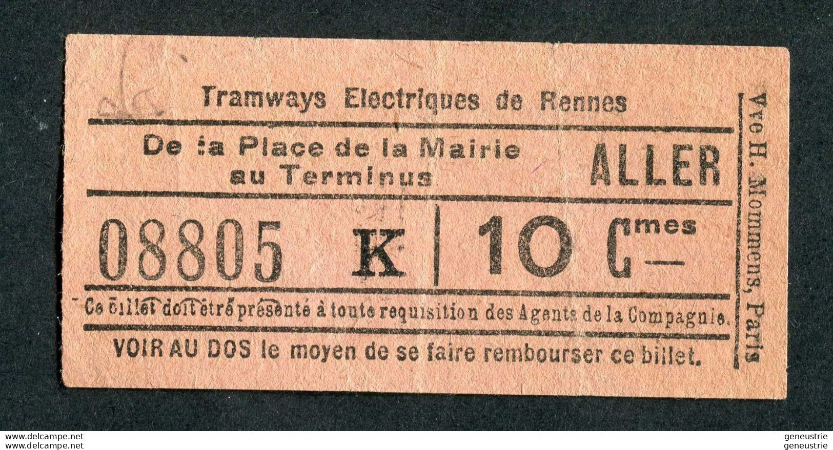 Ticket Billet Tramway Début XXe "Tramways Electriques De Rennes / Terminus - Place De La Mairie (Aller) 10 Cmes" - Europa