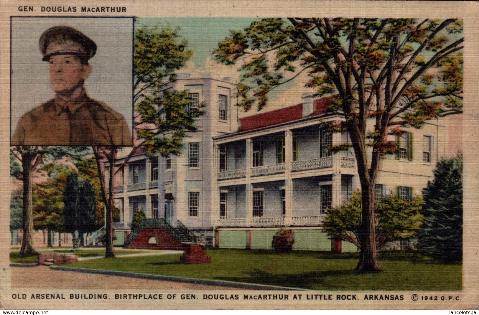 OLD ARSENAL BUILDING - BIRTHPLACE OF GENERAL DOUGLAS MACARTHUR AT LITTLE ROCK - ARKANSAS - Andere & Zonder Classificatie