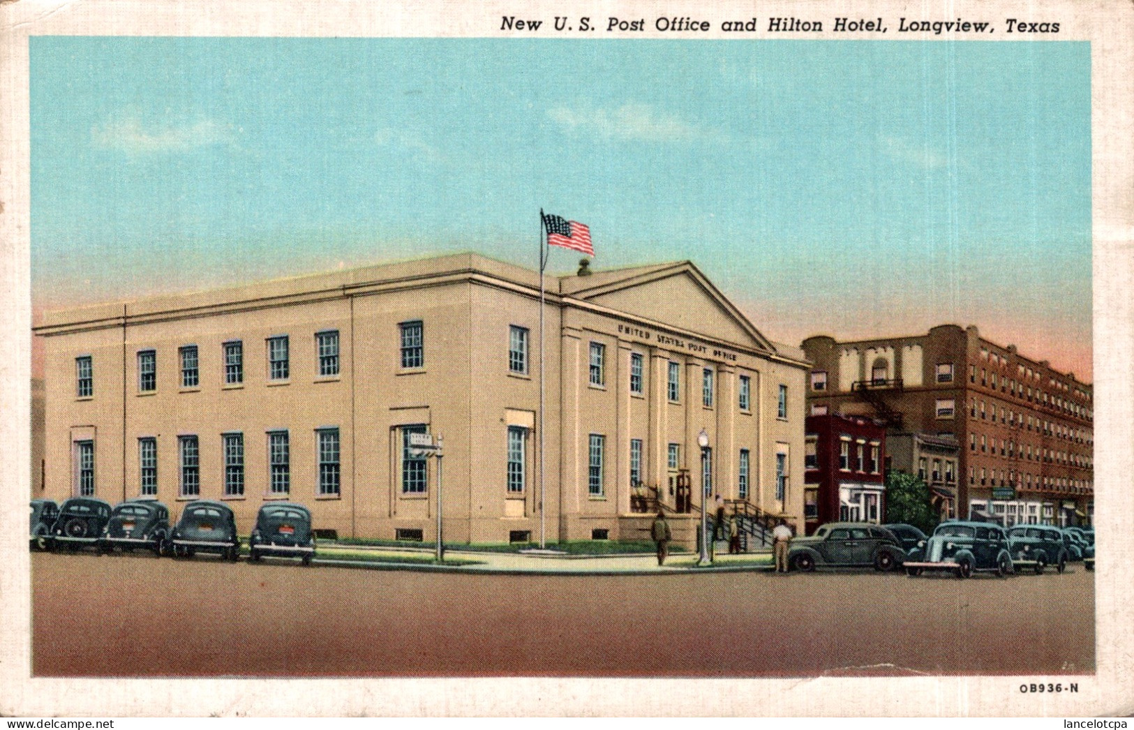 NEW U.S. POST OFFICE AND HILTON HOTEL - LONGVIEW - TEXAS - Longview Area