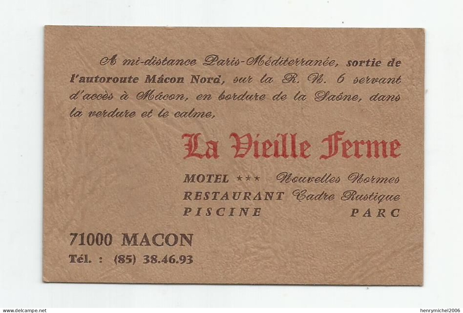Carte De Visite Cdv Macon 71 La Vieille Ferme Motel Restaurant Parc Piscine .. - Tarjetas De Visita