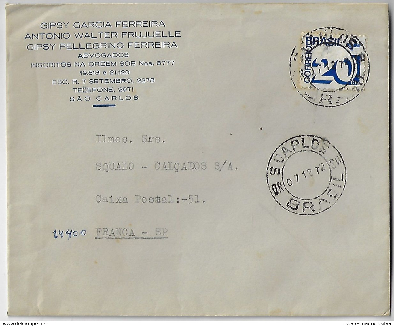 Brazil 1972 Law Office commercial Cover Sent From São Carlos To Franca Definitive Stamp 20 Cents - Lettres & Documents