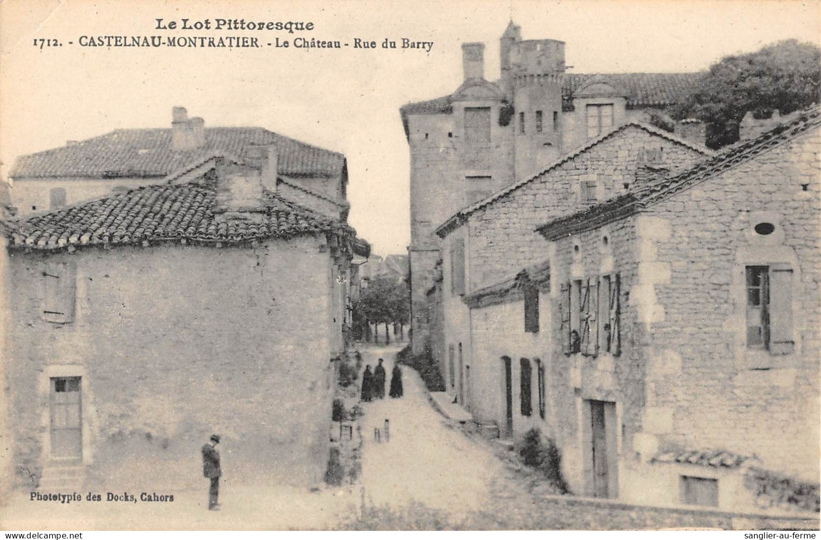 CPA 46 CASTELNAU MONTRATIER LE CHATEAU RUE DU BARRY - Autres & Non Classés