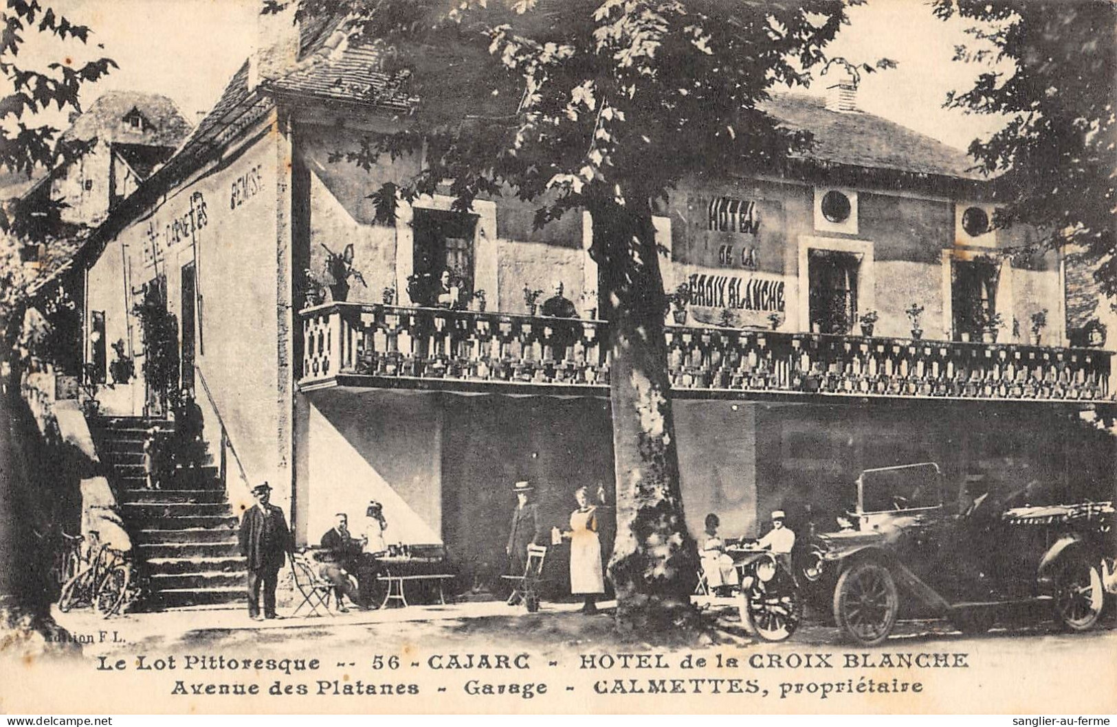 CPA 46 CAJARC HOTEL DE LA CROIX BLANCHE AVENUE DES PLATANES CALMETTES PROPRIETAIRE - Other & Unclassified