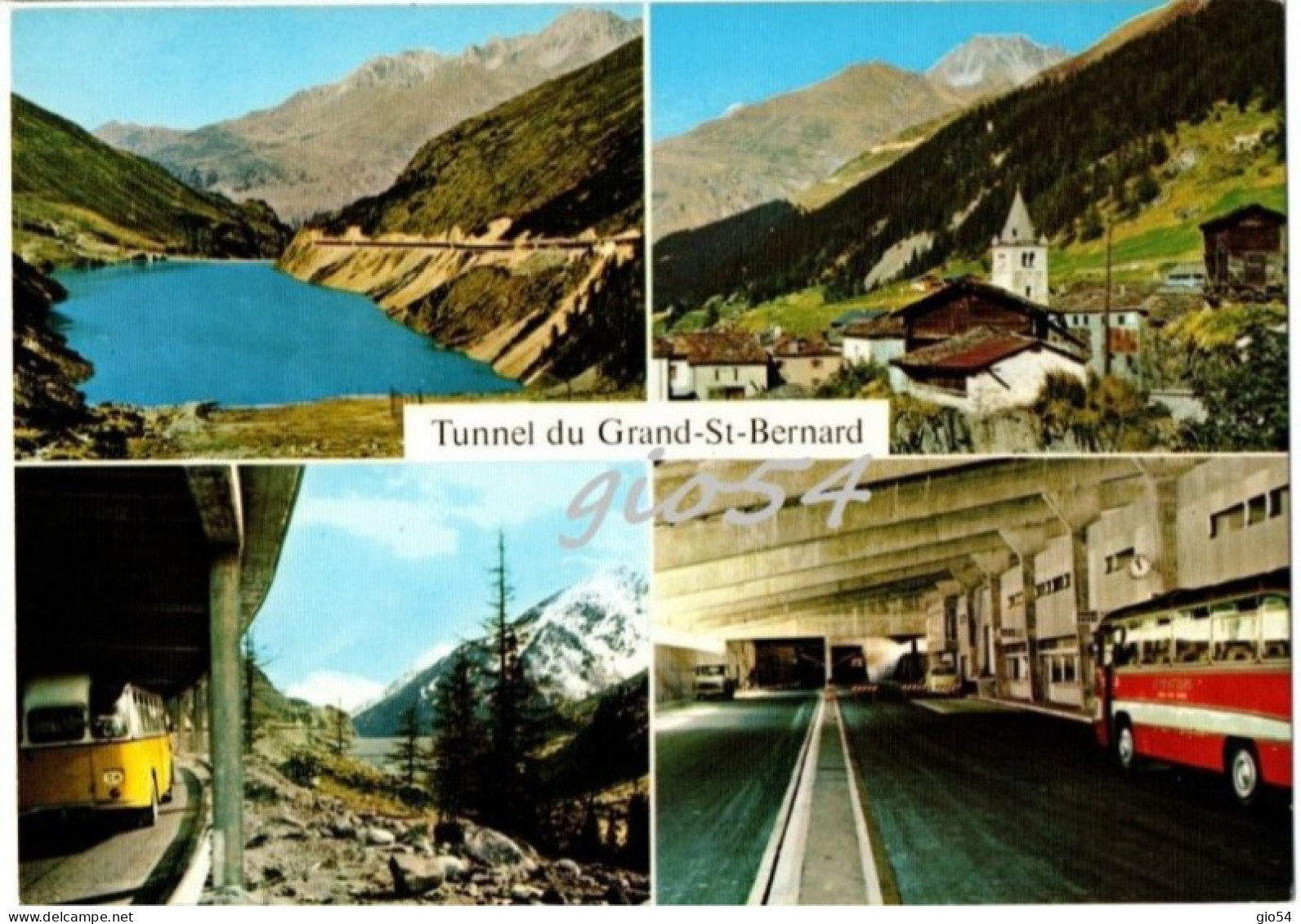 Vs Tunnel Du Grand St Bernard Bourg St Pierre Barrage De Toules Autobus Car 4 Vedute Fg - Bourg-Saint-Pierre 