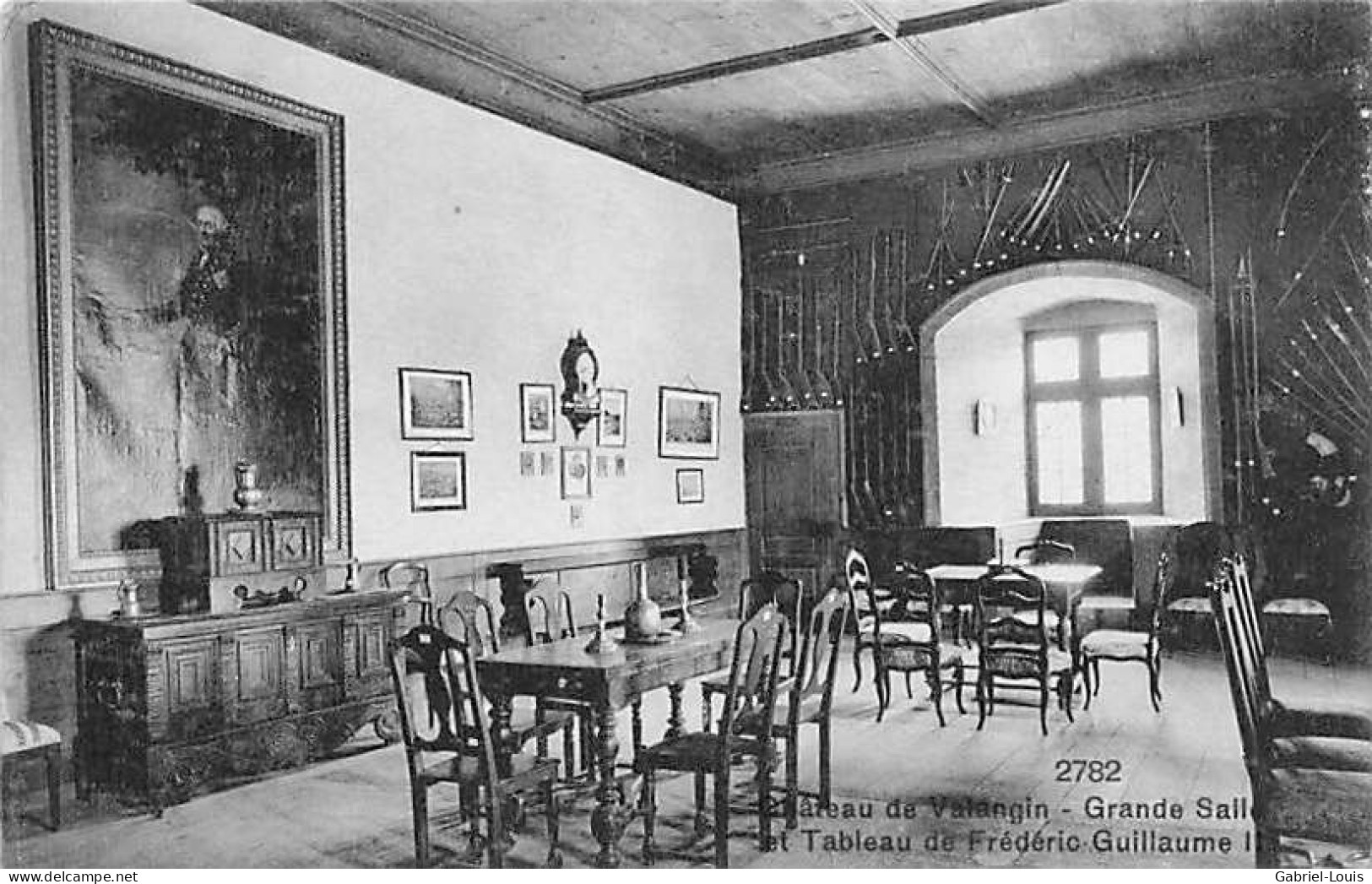 Château De Valangin Grande Salle Et Tableau De Frédéric Guillaume - Valangin