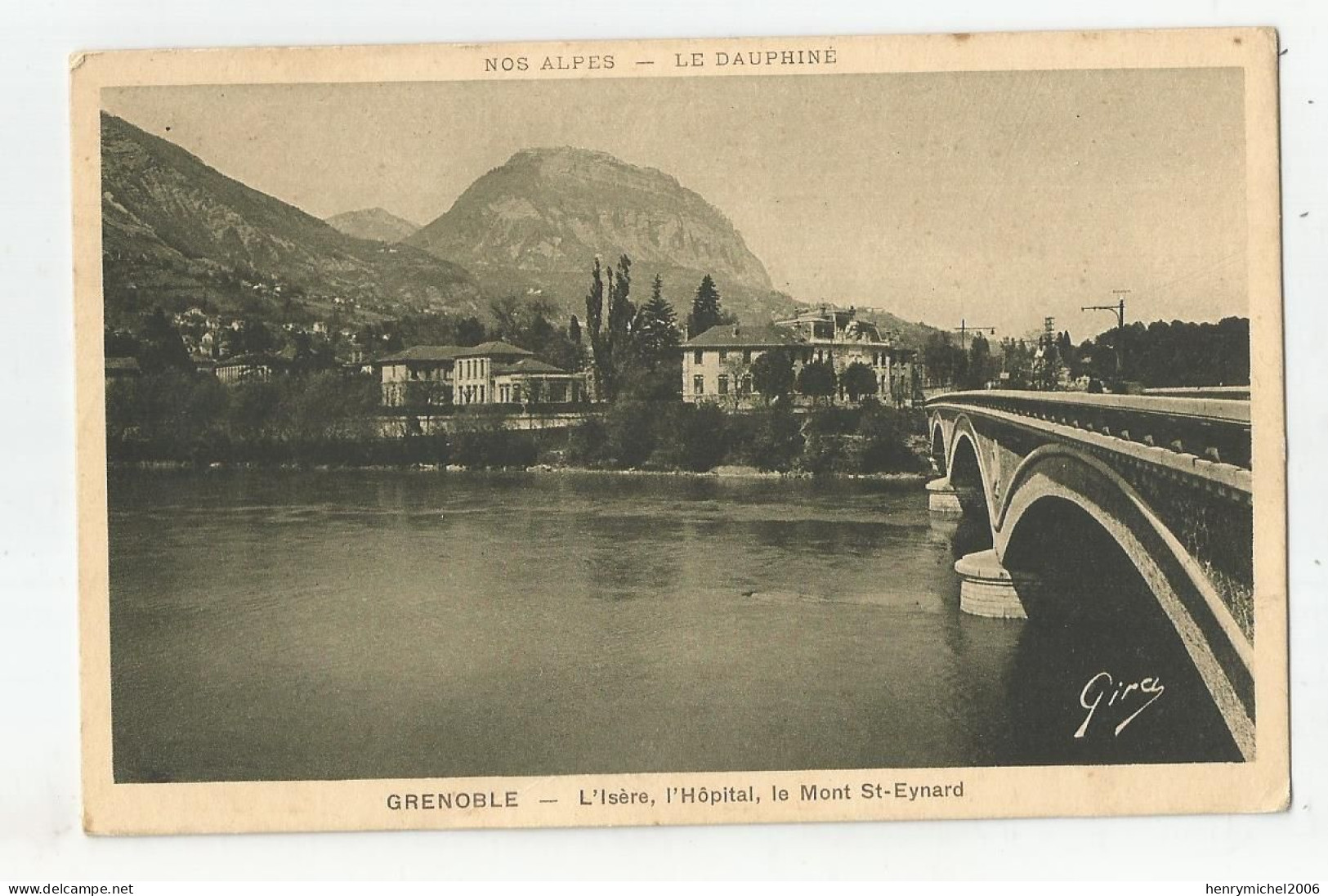 38 Isère Grenoble Hopital Le Mont St Eynard , Le Pont De L'ile Verte Direction La Tronche Ed Girard Photo Centrale N35 - Grenoble
