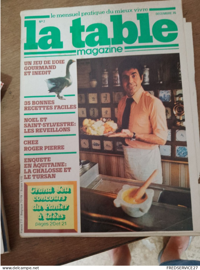 116 //  LA TABLE MAGAZINE / 1976 / CHEZ ROGER PIERRE.... - Culinaria & Vinos