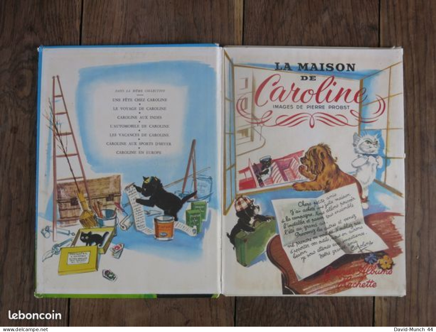 La Maison De Caroline De Pierre Probst. Grands Albums Hachette. 1961 - Hachette