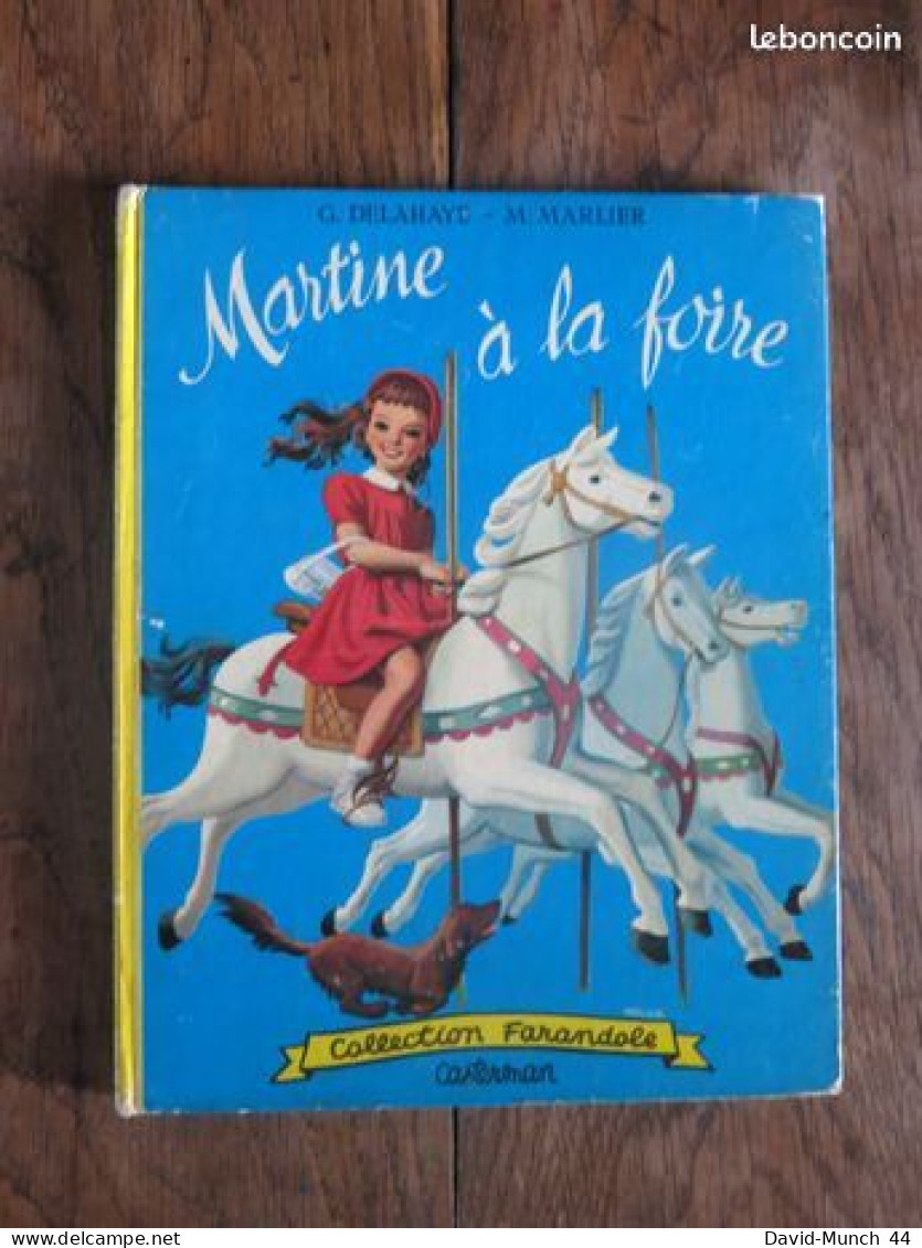 Martine à La Foire De G. Delahaye Et M. Marlier. Casterman, Collection Farandole. 1958 - Casterman