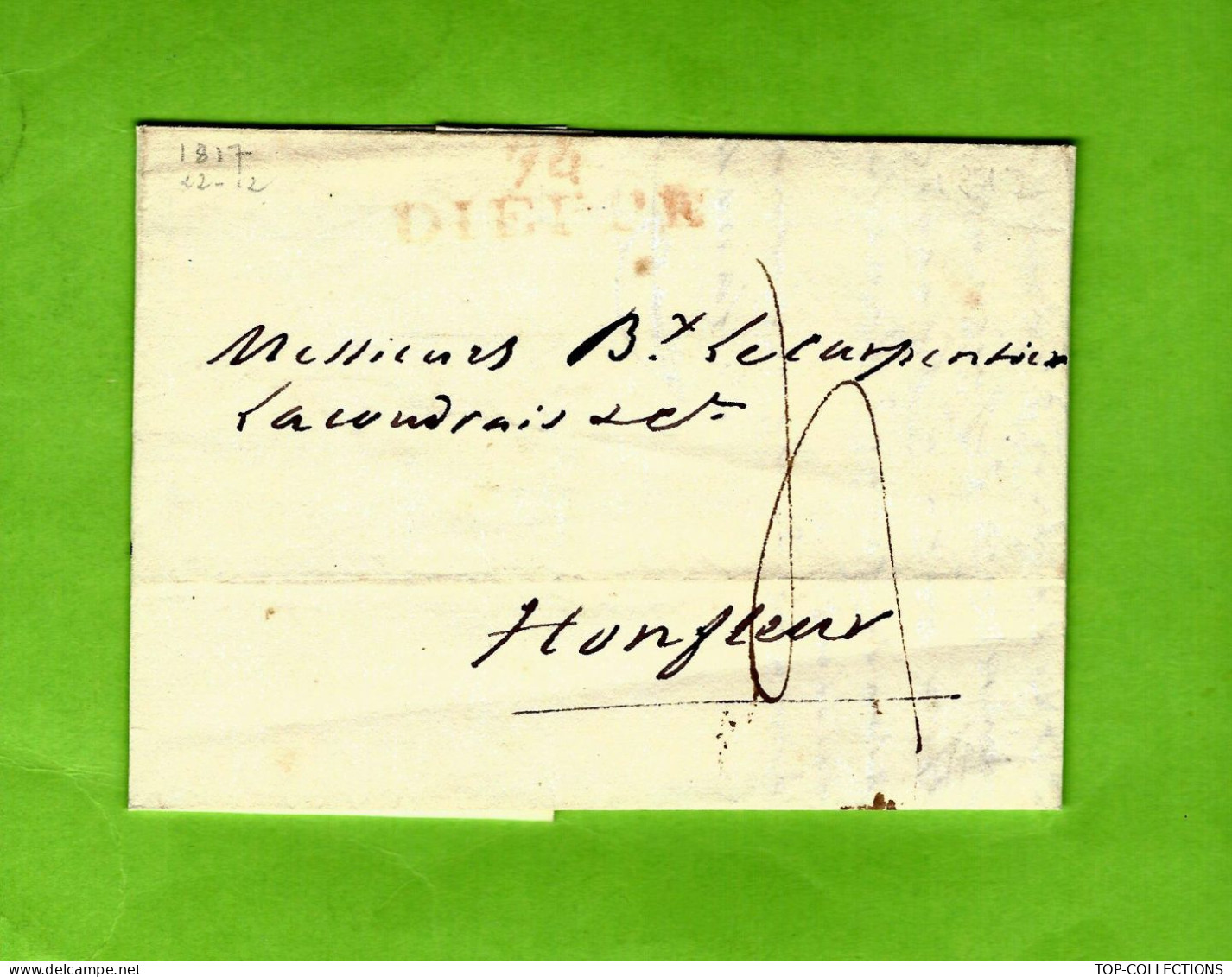 1817 LAC MARQUE POSTALE 74 DIEPPE Pour Honfleur  Lecarpentier Lacoudrais V.SCANS - 1800 – 1899