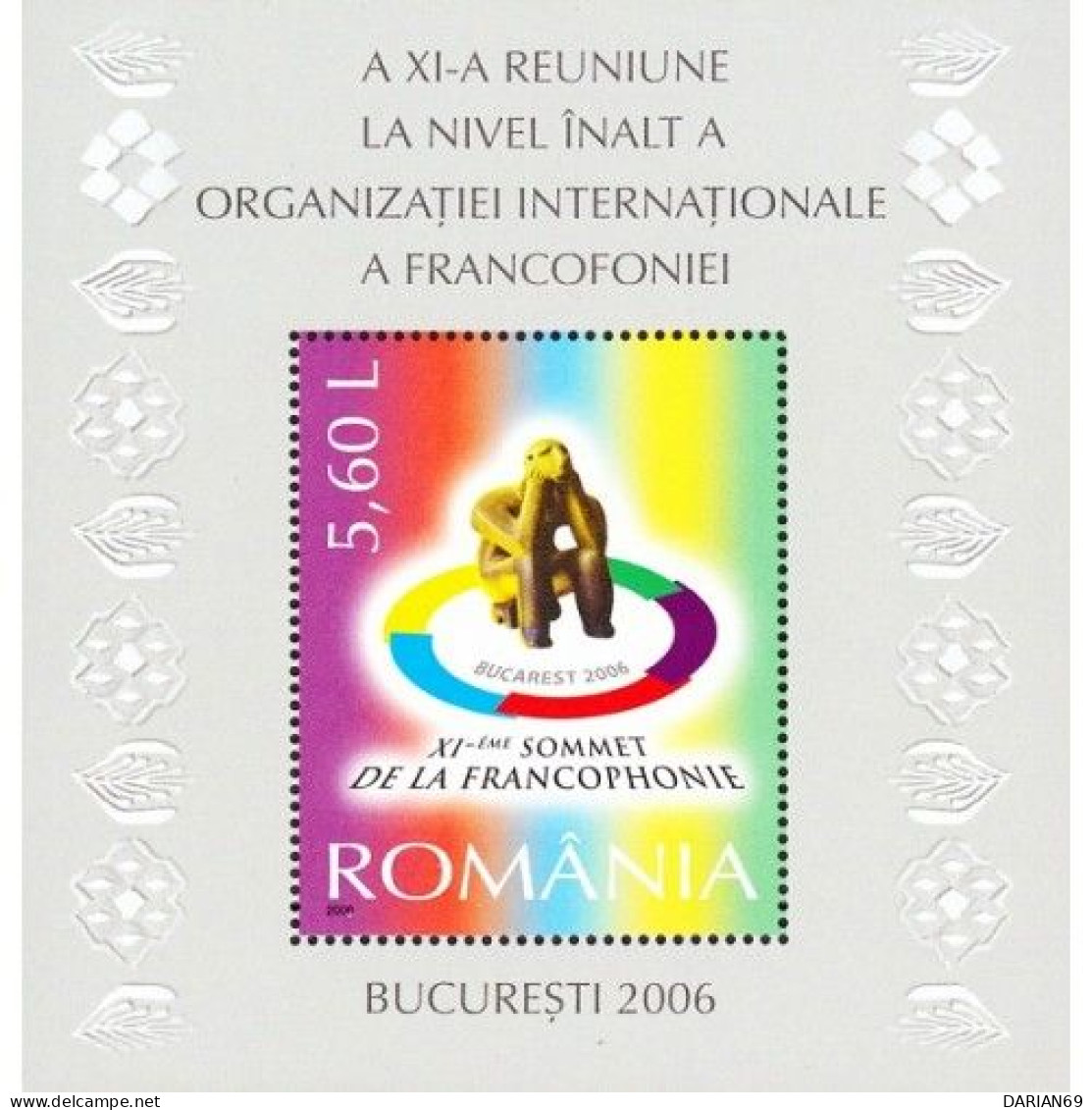 ROMANIA 1741, 2006,* The 21st World Frankophonie Summit, SHEET PERF, ORGANISATION INTERNATIONALE DE LA FRANCOPHONIE - Autres & Non Classés
