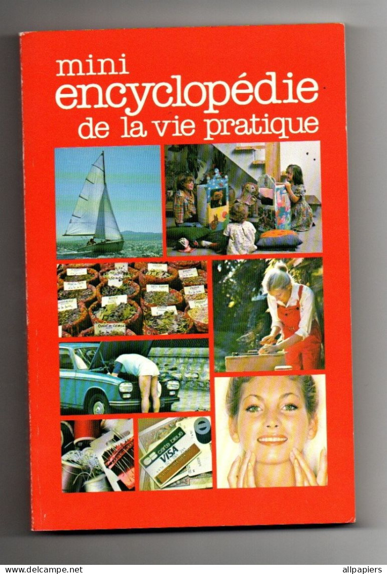 Mini Encyclopédie De La Vie Pratique De 1984 - Format : 17x11.5 Cm Soit 186 Pages - Soziologie