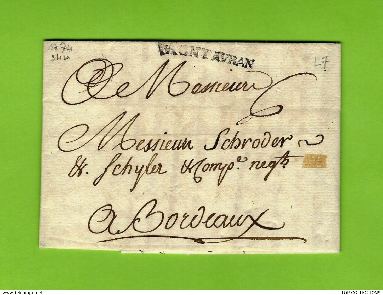 1774  LAC MARQUE POSTALE « MONTAUBAN »  NAVIGATION CHARGEMENT NAVIRE La Jacomine Pour Schroder  & Schyler Vins Bordeaux - 1701-1800: Vorläufer XVIII