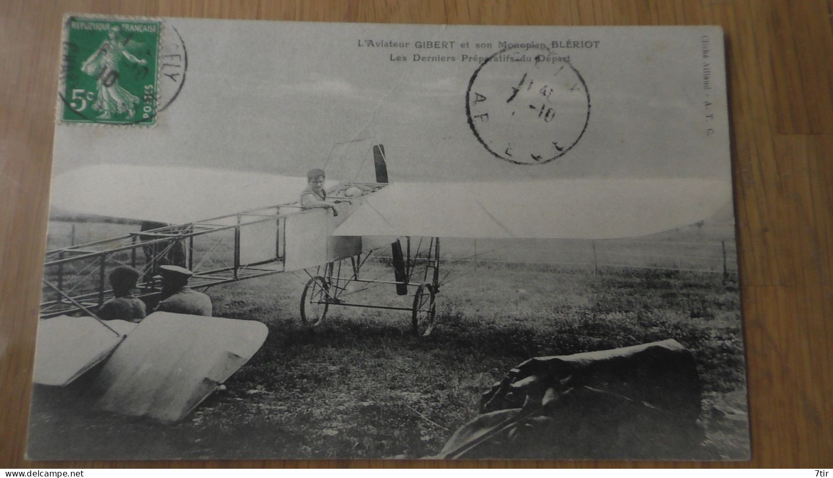 AVIATEUR GIBERT ET SON MONOPLAN BLERIOT - Aviateurs