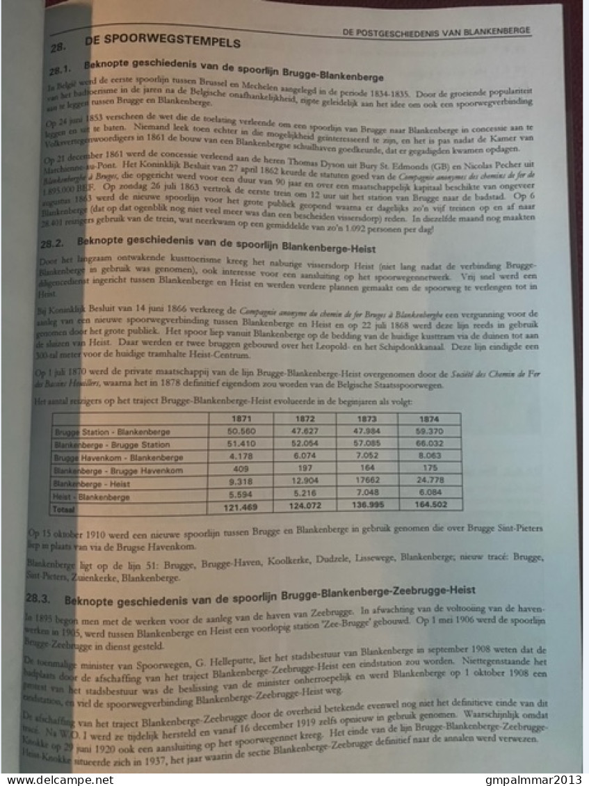 DE POSTGESCHIEDENIS Van BLANKENBERGE Uitgegeven In 2010 Door WEFIS (152 Blz) ; Staat En Details Zie 5 Scans  ! LOT 300 - Filatelia E Historia De Correos