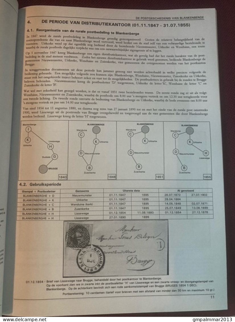 DE POSTGESCHIEDENIS Van BLANKENBERGE Uitgegeven In 2010 Door WEFIS (152 Blz) ; Staat En Details Zie 5 Scans  ! LOT 300 - Filatelia E Historia De Correos