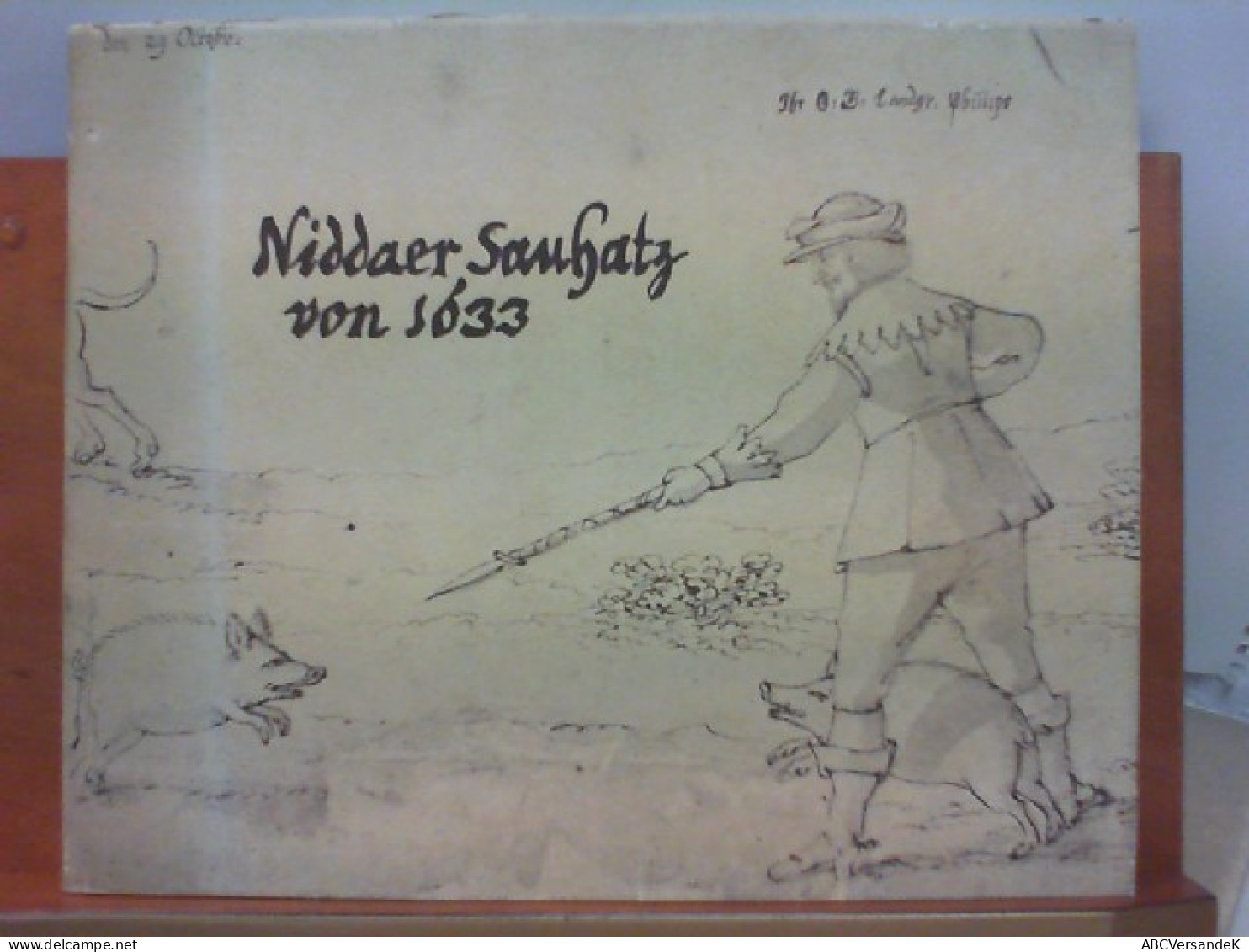 Niddaer Saubatz Von 1633 Des Valentin Wagner - Animales
