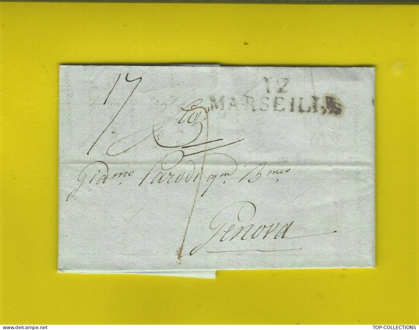 1815 LETTRE Murin Marseille signature . maçonnique pour Parodi  Banque Genova Gênes V.HISTORIQUE