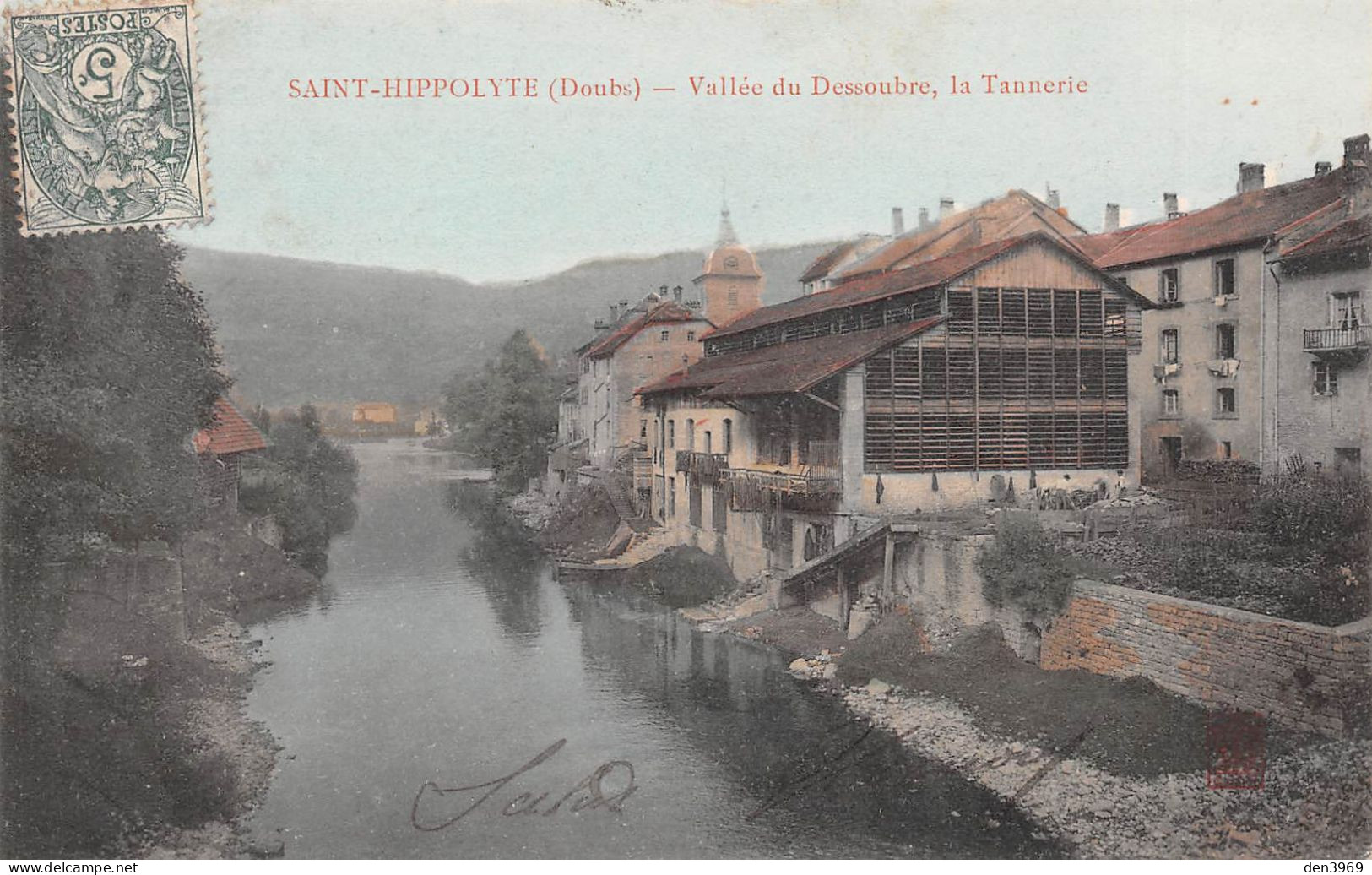 SAINT-HIPPOLYTE (Doubs) - La Tannerie - Vallée Du Dessoubre - Ed. Bauer & Marchet Dijon Couleurs - Voyagé 1907 (2 Scans) - Saint Hippolyte