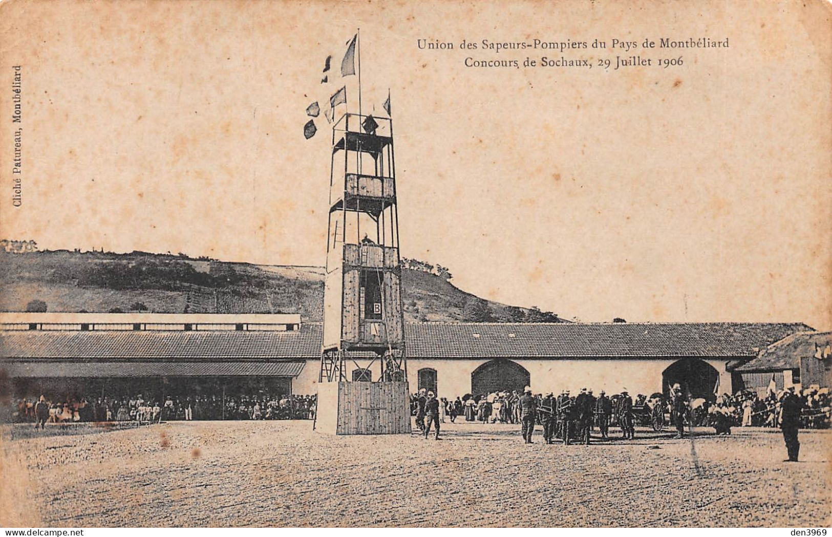 Concours De SOCHAUX (Doubs) 29 Juillet 1906 - Union Des Sapeurs-Pompiers Du Pays De Montbéliard - Sochaux