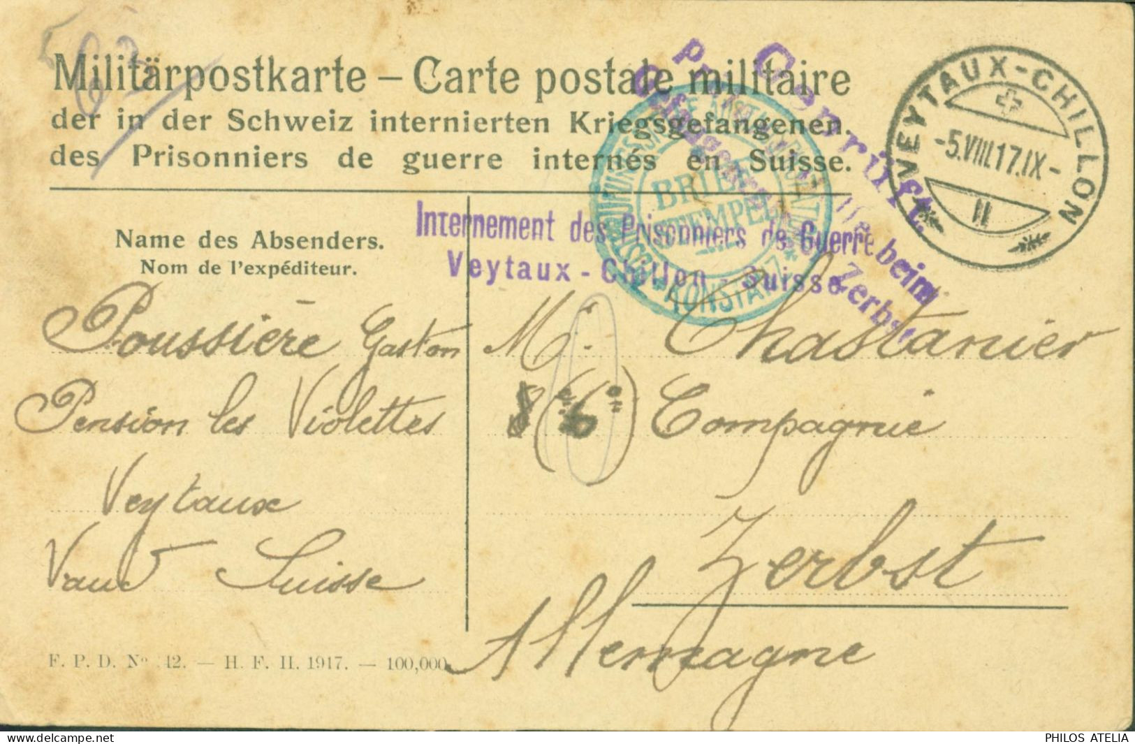 Suisse Guerre 14 FM Interné Français Cachet Internement Des Prisonniers De Guerre Veytaux Chillon CAD 5 VIII 17 - Poststempel