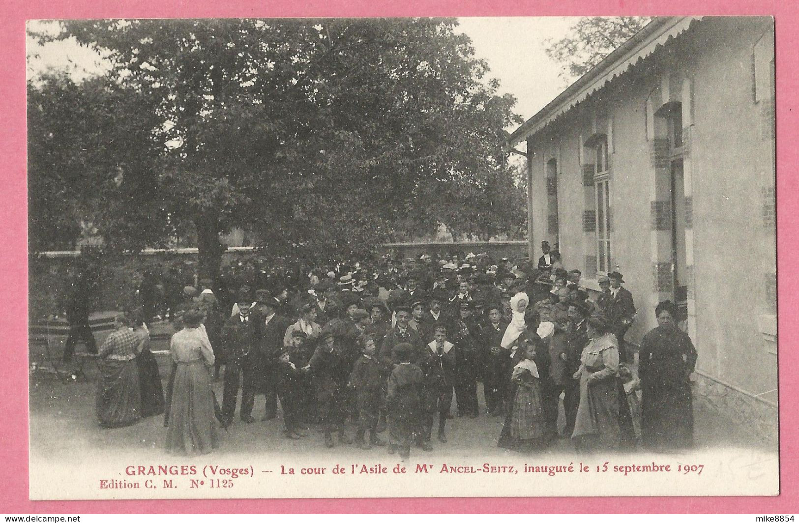 CHA218  CPA  GRANGES-sur-VOLOGNE  (Vosges)  La Cour De L'Asile De Mr ANCEL-SEITZ, Inauguré Le 15 Septembre 1907  ++++ - Granges Sur Vologne