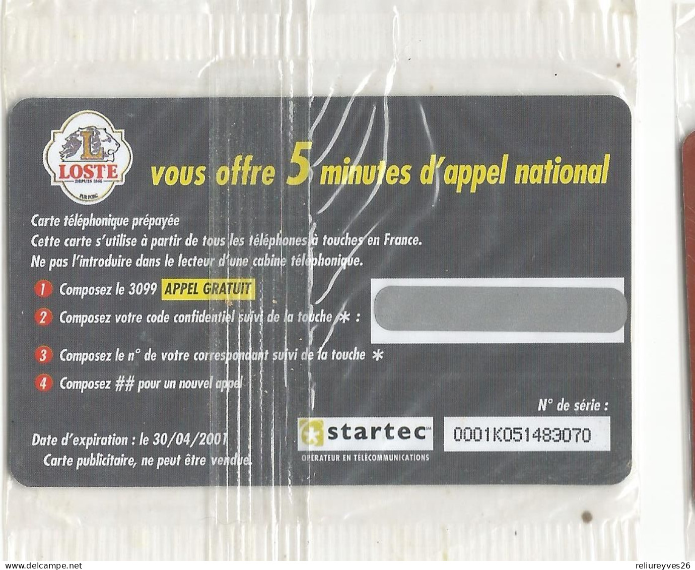 Lot de 4 Télécartes Neuves sous Blister, Loste , vous offre 5 Minutes d' appel National, 2001